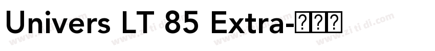 Univers LT 85 Extra字体转换
